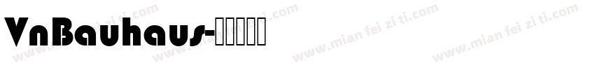 VnBauhaus字体转换