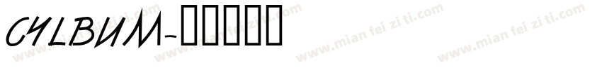 CYLBUM字体转换