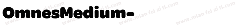 OmnesMedium字体转换
