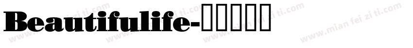 Beautifulife字体转换