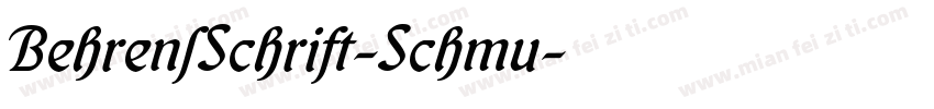 BehrensSchrift-Schmu字体转换