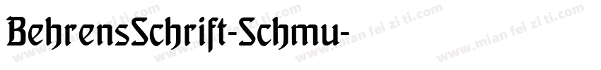 BehrensSchrift-Schmu字体转换
