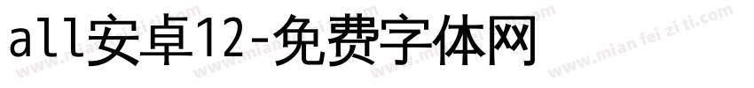 all安卓12字体转换