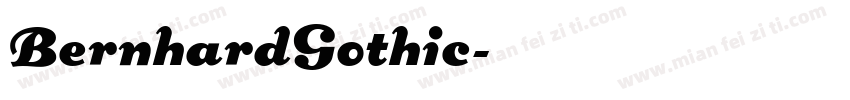 BernhardGothic字体转换