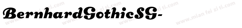 BernhardGothicSG字体转换