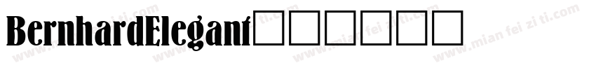 BernhardElegant字体转换