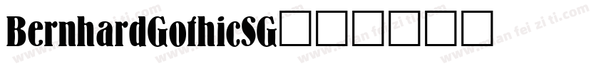 BernhardGothicSG字体转换