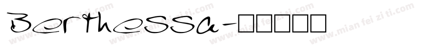 Berthessa字体转换