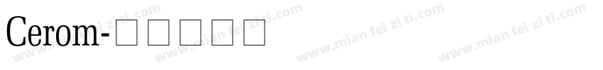 Cerom字体转换