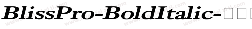 BlissPro-BoldItalic字体转换