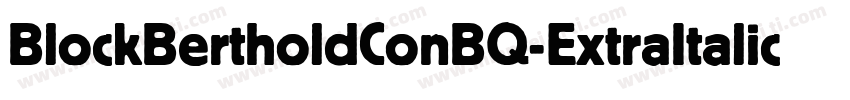 BlockBertholdConBQ-ExtraItalic字体转换