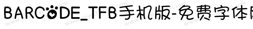 BARCODE_TFB手机版字体转换
