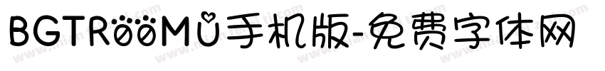 BGTR00MU手机版字体转换