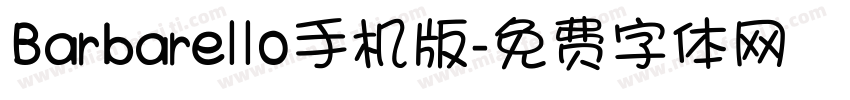 Barbarello手机版字体转换