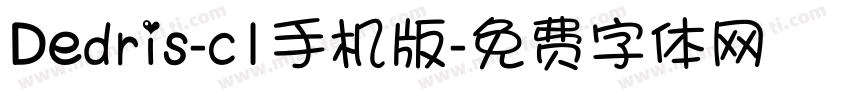 Dedris-c1手机版字体转换