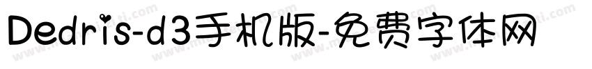 Dedris-d3手机版字体转换