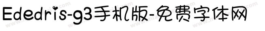 Ededris-g3手机版字体转换