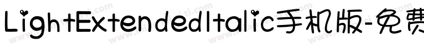 LightExtendedItalic手机版字体转换