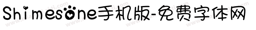 ShimesOne手机版字体转换