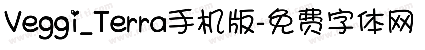 Veggi_Terra手机版字体转换