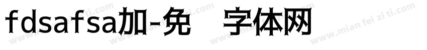 fdsafsa加字体转换