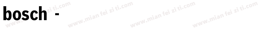 bosch字体字体转换