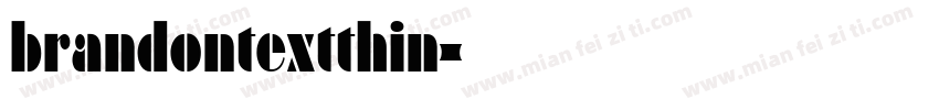 brandontextthin字体转换
