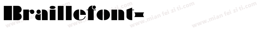 Braillefont字体转换