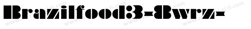 Brazilfood3-8wrz字体转换