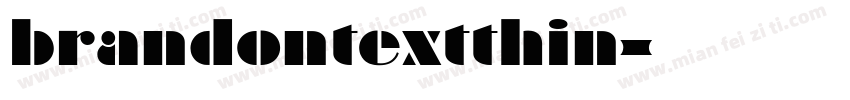 brandontextthin字体转换