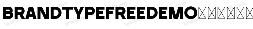 brandtypefreedemo字体转换