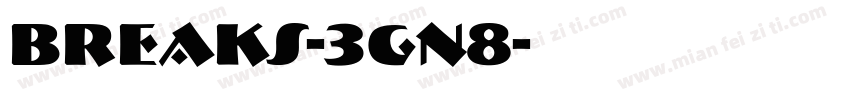Breaks-3Gn8字体转换