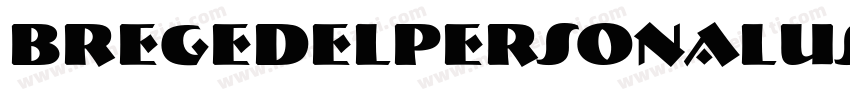 Bregedelpersonaluse-GOqlG字体转换