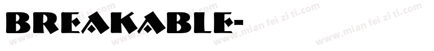 breakable字体转换