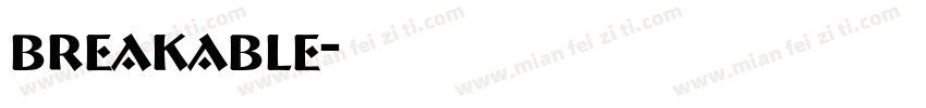 breakable字体转换