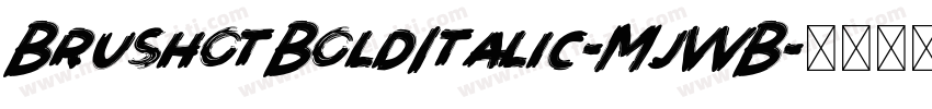 BrushotBoldItalic-MjWB字体转换