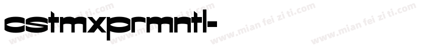 cstmxprmntl字体转换