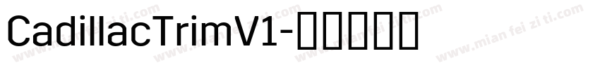CadillacTrimV1字体转换