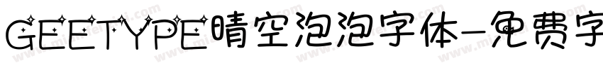 GEETYPE晴空泡泡字体字体转换