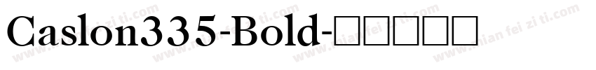 Caslon335-Bold字体转换