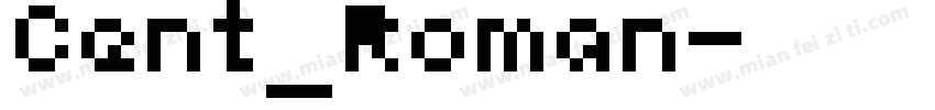 Cent_Roman字体转换