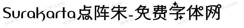 Surakarta点阵宋字体转换