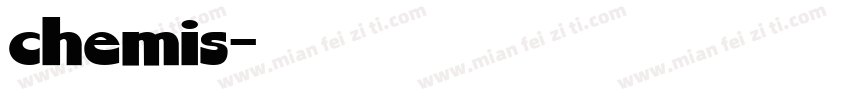 chemis字体转换