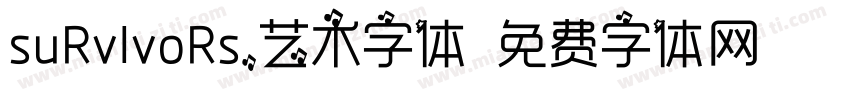 suRvlvoRs，艺术字体字体转换