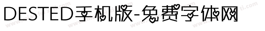 DESTED手机版字体转换