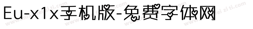 Eu-x1x手机版字体转换
