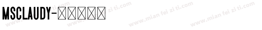 MsClaudy字体转换