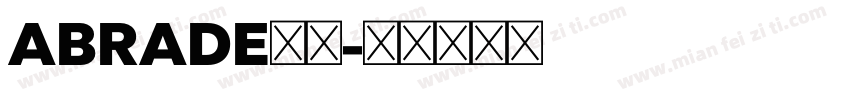 ABRADE字体字体转换