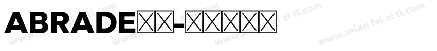 ABRADE字体字体转换