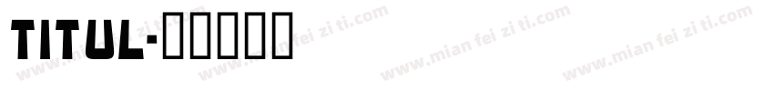 titul字体转换
